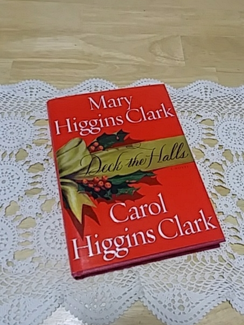 Book Sale! 3 for $10! Deck the Halls, Mary Higgins Clark / Carol Higgins Clark